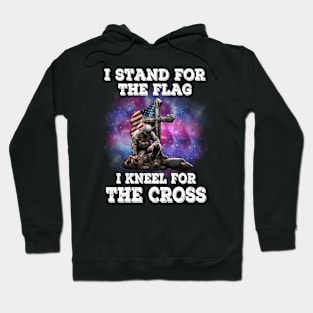 I Stand For The Flag I Kneel For The Cross, Memorial Day, Veteran, Patriotic Hoodie